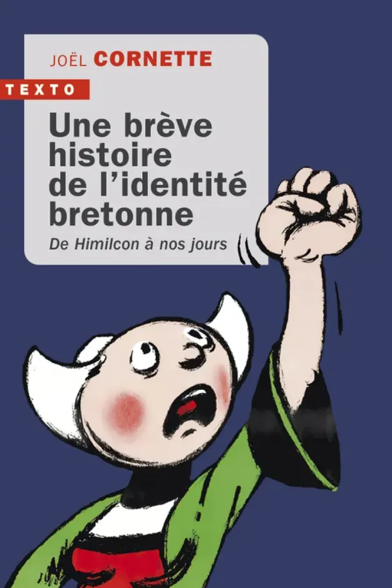 Une brève histoire de l'identité bretonne