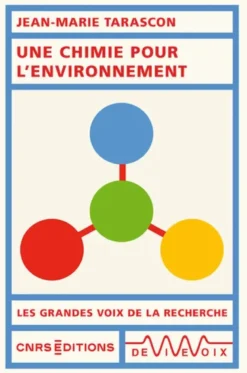 Une chimie pour l'environnement