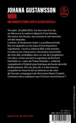 Une enquête d'Emily Roy et Alexis CastellsMör