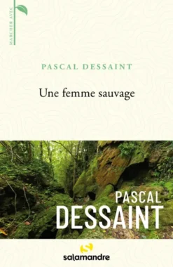 Une femme sauvage