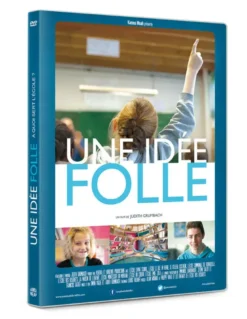 Une idee folle