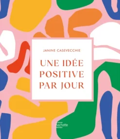 Une idée positive par jour