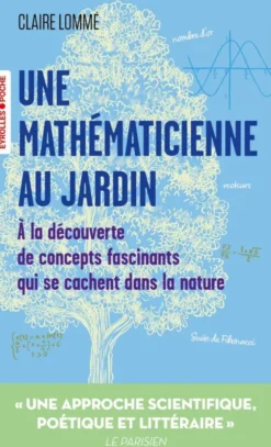 Une mathématicienne au jardin