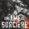 Une âme de sorcière