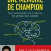 Une mémoire de champion