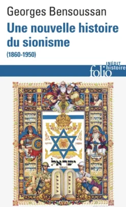 Une nouvelle histoire du sionisme