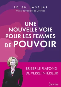 Une nouvelle voie pour les femmes de pouvoir - Briser le plafond de verre intérieur
