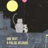 Une nuit à pas de velours