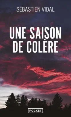 Une saison de colère