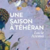 Une saison à Téhéran