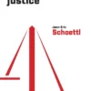Une si puissante justice