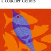 Une vie à coucher dehors