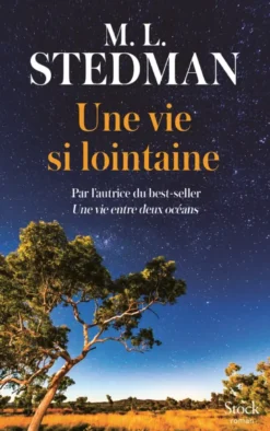 Une vie si lointaine