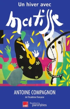 Un hiver avec Matisse