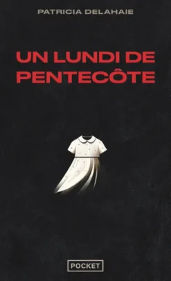 Un lundi de Pentecôte