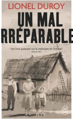 Un mal irréparable
