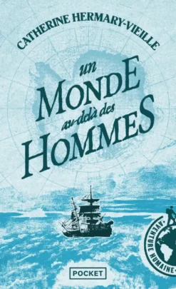 Un monde au-delà des hommes