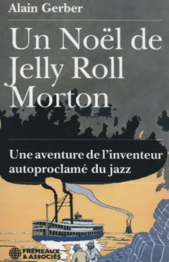 Un Noël De Jelly Roll Morton