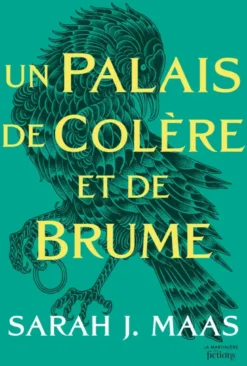 Un palais de colère et de brume
