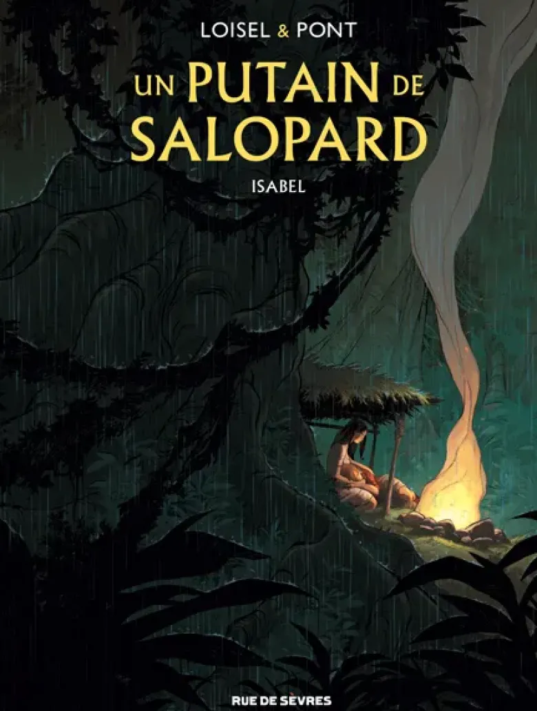 Un putain de salopardIsabel