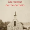 Un recteur de l'île de Sein