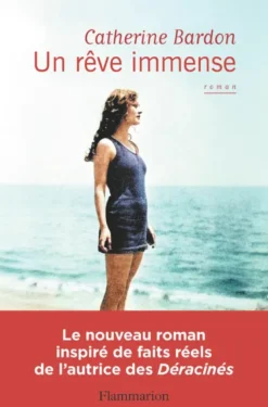 Un rêve immense