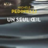 Un seul oeil