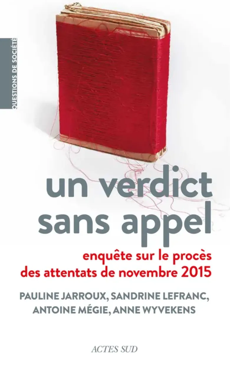 Un verdict sans appel