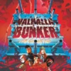 Valhalla Bunker - Tome 03