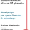 Évaluer en formation à l'ère de l'IA générative