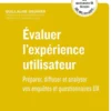 Évaluer l'expérience utilisateur