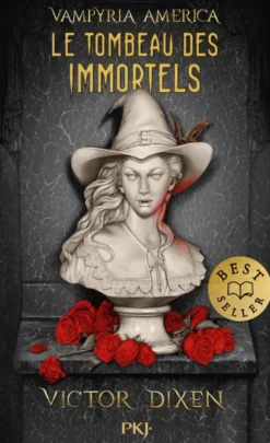 Vampyria America - Livre 1 Le Tombeau des immortels
