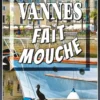 Vannes fait mouche