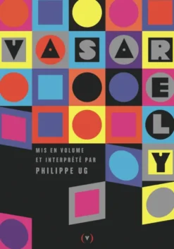 Vasarely mis en volume et interprété par Philippe UG