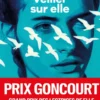 Veiller sur elle - Prix Goncourt 2023