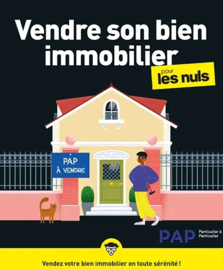 Vendre son bien immobilier pour les Nuls, grand format