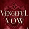 Vengeful Vow - The Mafia Academy #1
