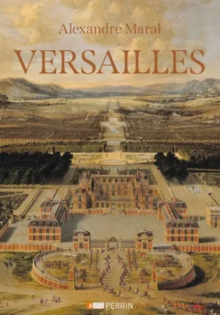 Versailles - Des origines à nos jours