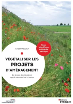 Végétaliser les projets d'aménagement