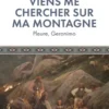 Viens me chercher sur ma montagne - Pleure, Geronimo