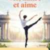 Vis, danse et aime