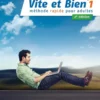Vite et bien niveau 1 + corrigés