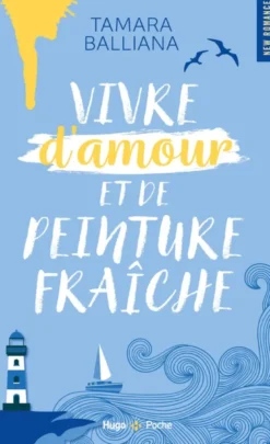 Vivre d'amour et de peinture fraîche