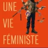 Vivre une vie féministe