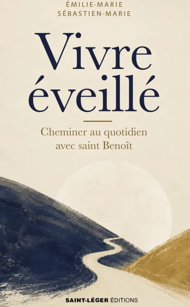 Vivre éveillé