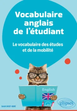 Vocabulaire anglais de l'étudiant