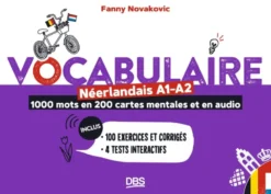 Vocabulaire néerlandais A1-A2 en 1000 mots, 200 cartes mentales et en audio