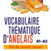 Vocabulaire thématique d'anglais (A1-A2)