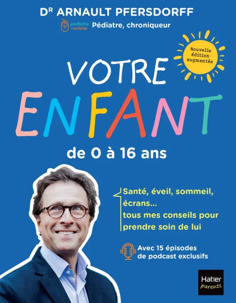 Votre enfant de 0 à 16 ans