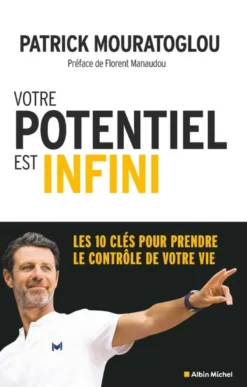 Votre potentiel est infini